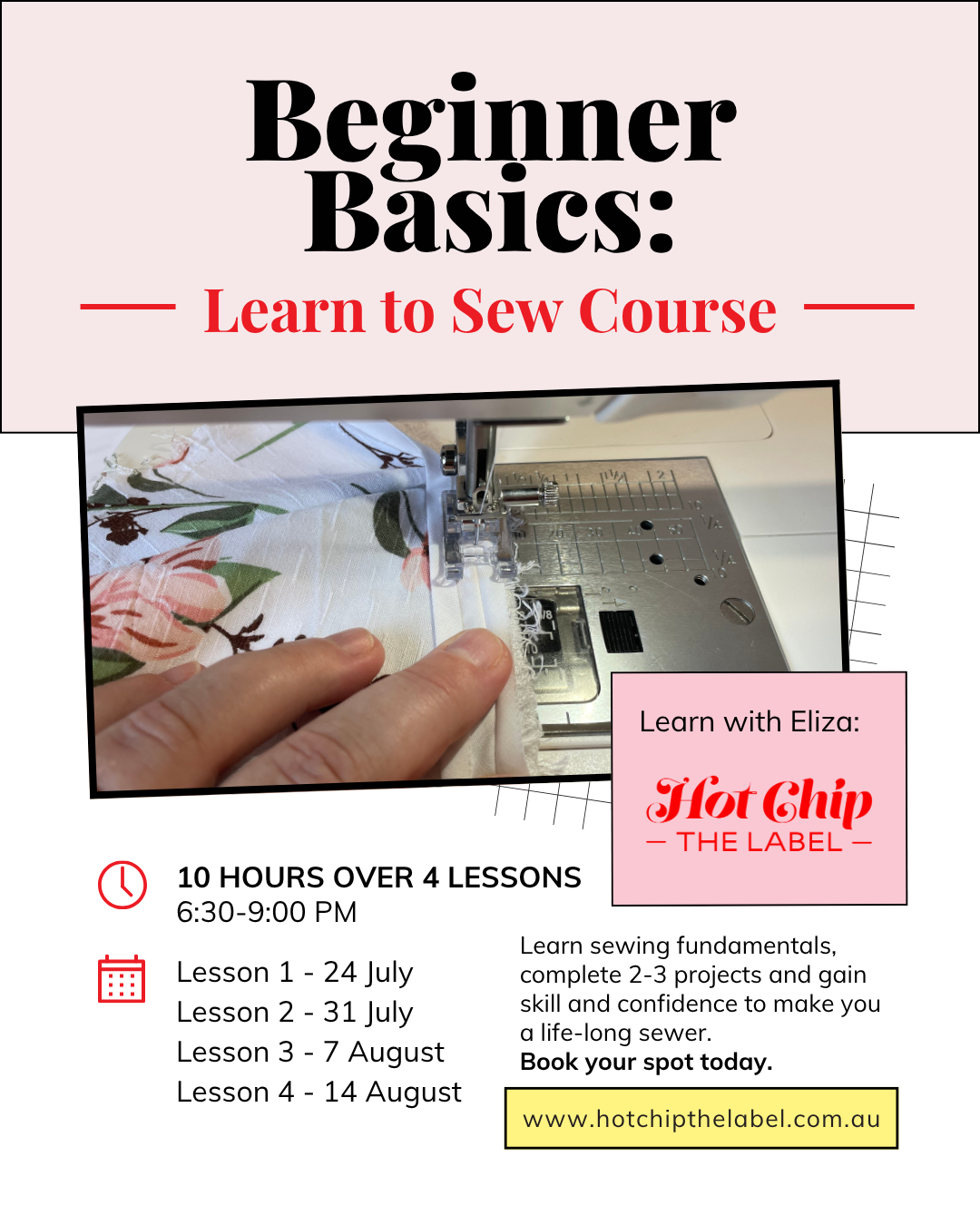 Beginner Basics: Learn to Sew Course (July/ August)