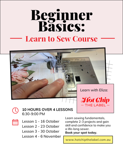 Beginner Basics: Learn to Sew Course (October/ November)