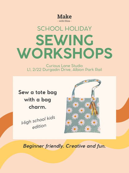 School Holiday Workshops: Sew a Tote Bag (High School Kids Edition)
